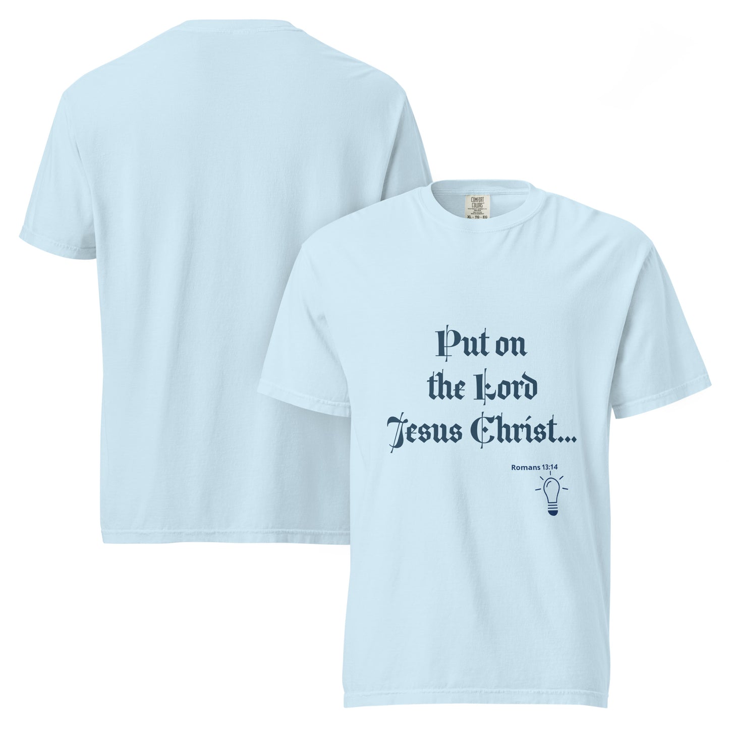 Unisex garment-dyed heavyweight t-shirt- Romans 13:14