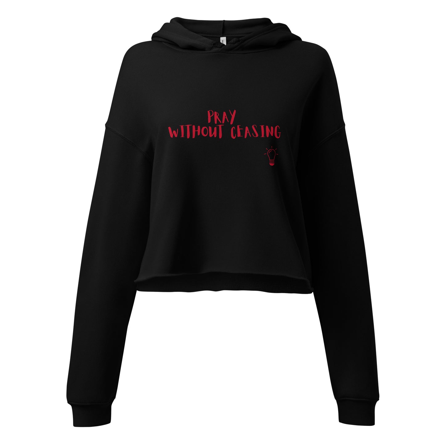 Women’s Crop Hoodie- 1 Thessalonians 5:17