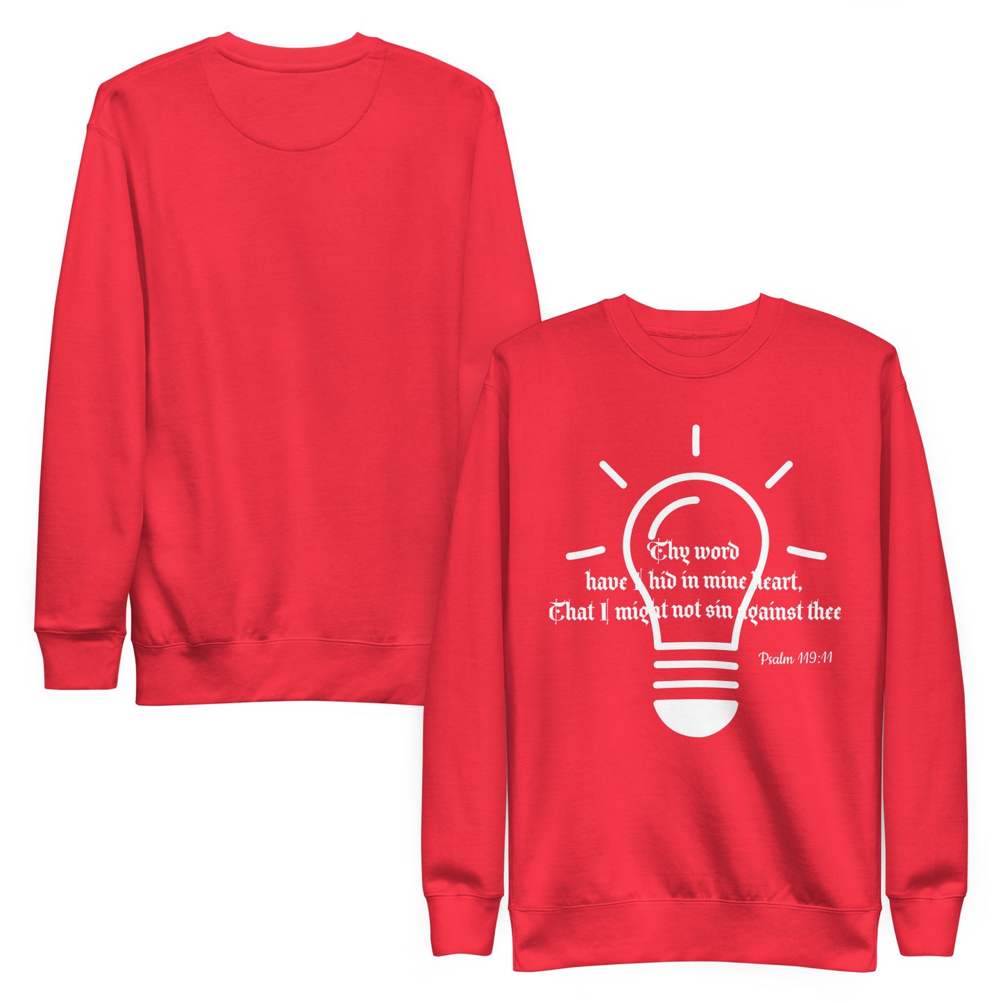 Unisex Premium Sweatshirt- Psalm 119:11