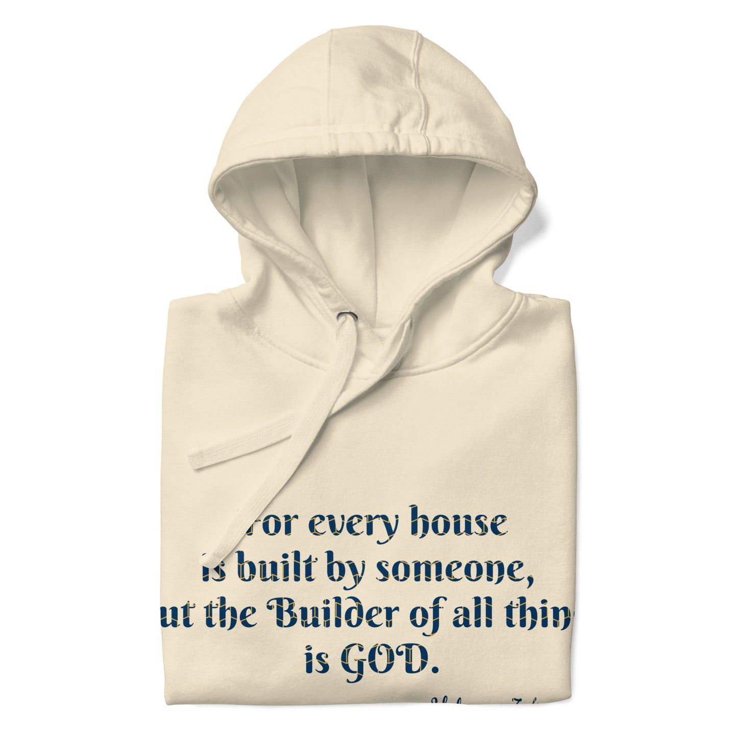 Unisex Premium Pullover Hoodie- Hebrews 3:4
