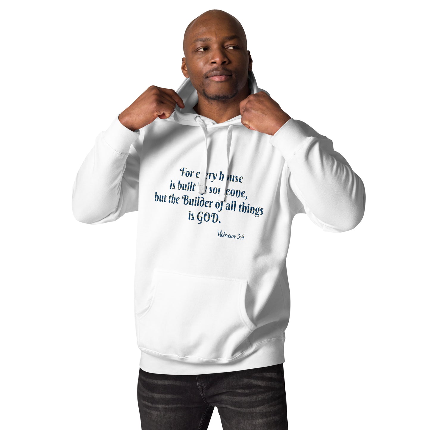 Unisex Premium Pullover Hoodie- Hebrews 3:4
