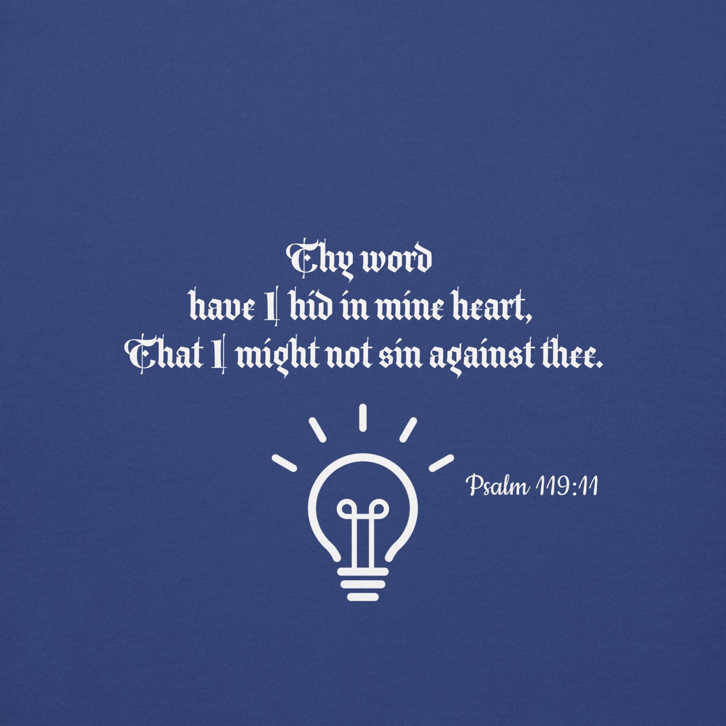 Unisex Premium Sweat shirt- Psalm 119:11