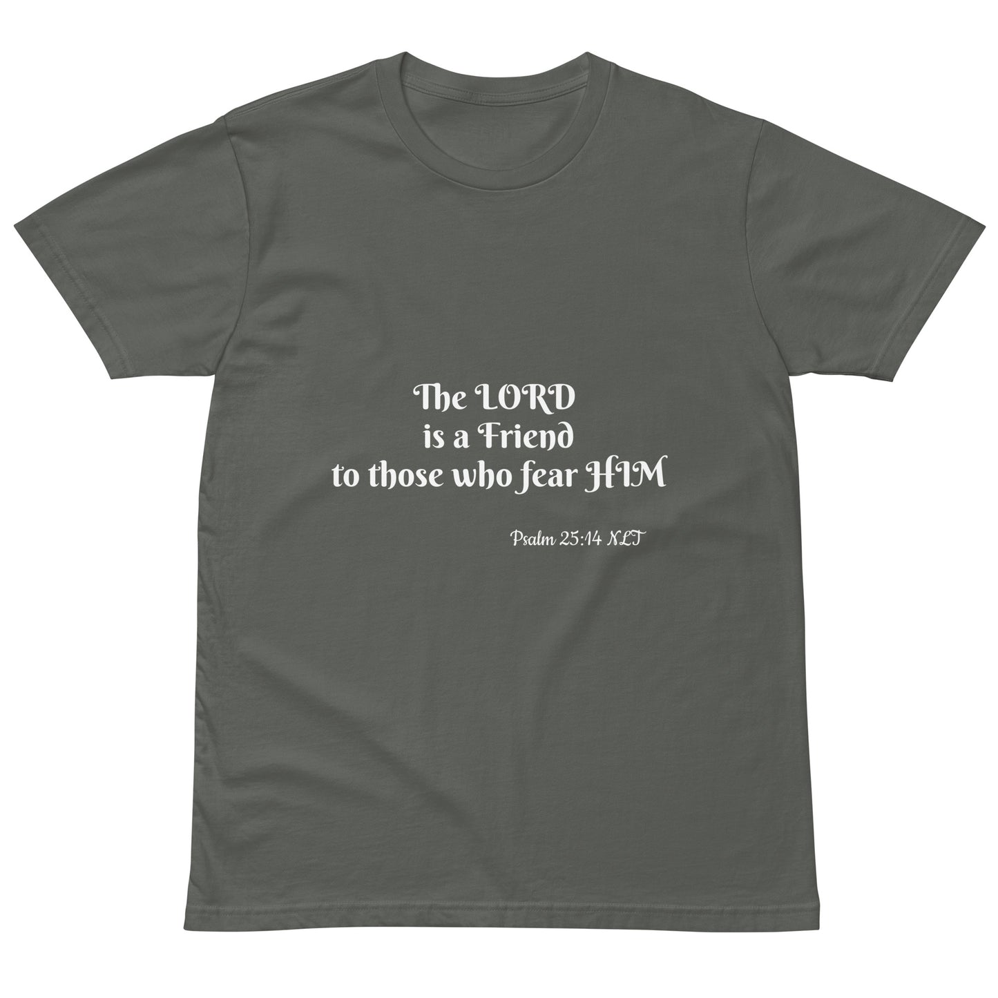 Unisex Premium T-Shirt-Psalm 25:14 NLT