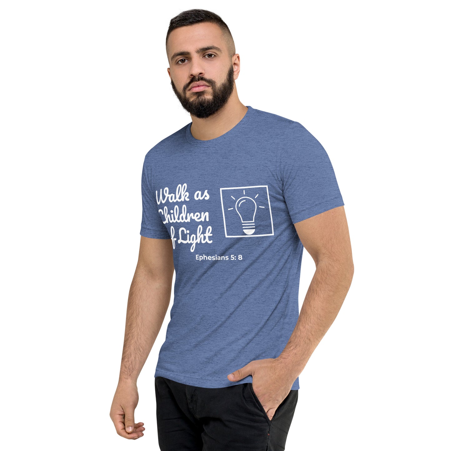 Short Sleeve T-shirt- Ephesians 5:8
