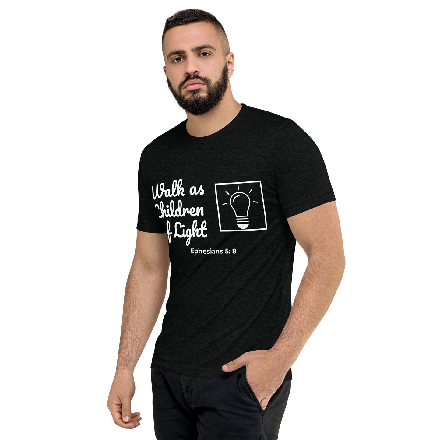 Short Sleeve T-shirt- Ephesians 5:8