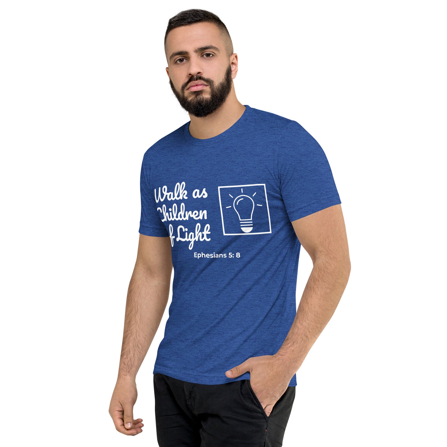 Short Sleeve T-shirt- Ephesians 5:8