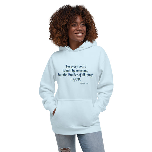 Unisex Premium Pullover Hoodie- Hebrews 3:4