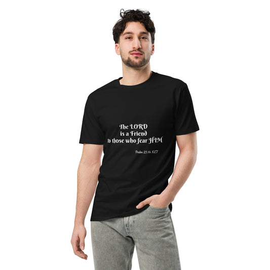Unisex Premium T-Shirt-Psalm 25:14 NLT