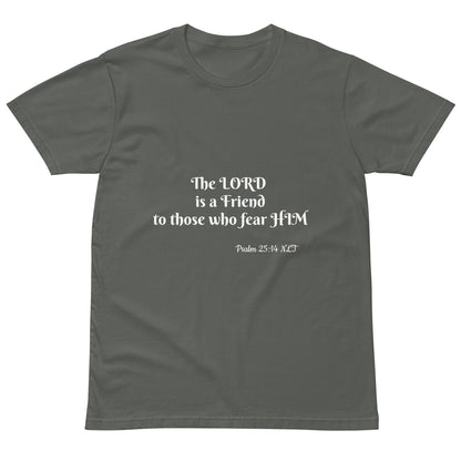Unisex Premium T-Shirt-Psalm 25:14 NLT