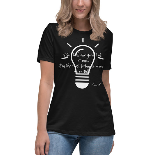 Women's Relaxed T-Shirt- Luke 1:48 MSG